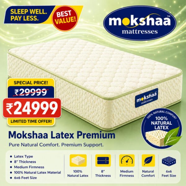 Mokshaa Latex Premium Mattress