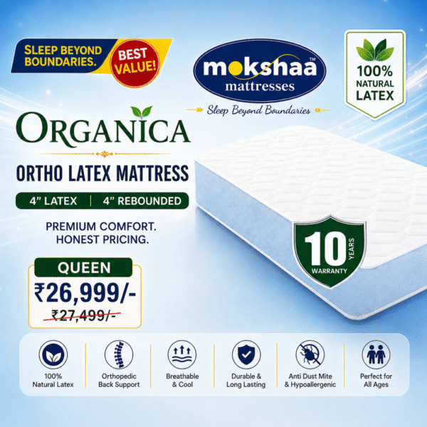 Mokshaa Organica Ortho Latex Mattress Queen Size